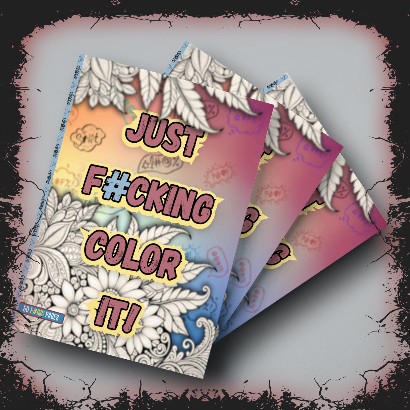 Just F#cking Color It! Vol I