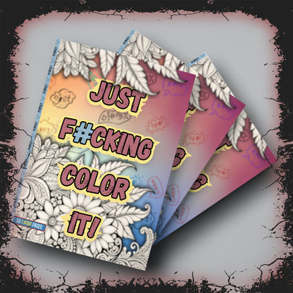 Just F#cking Color It! Vol I