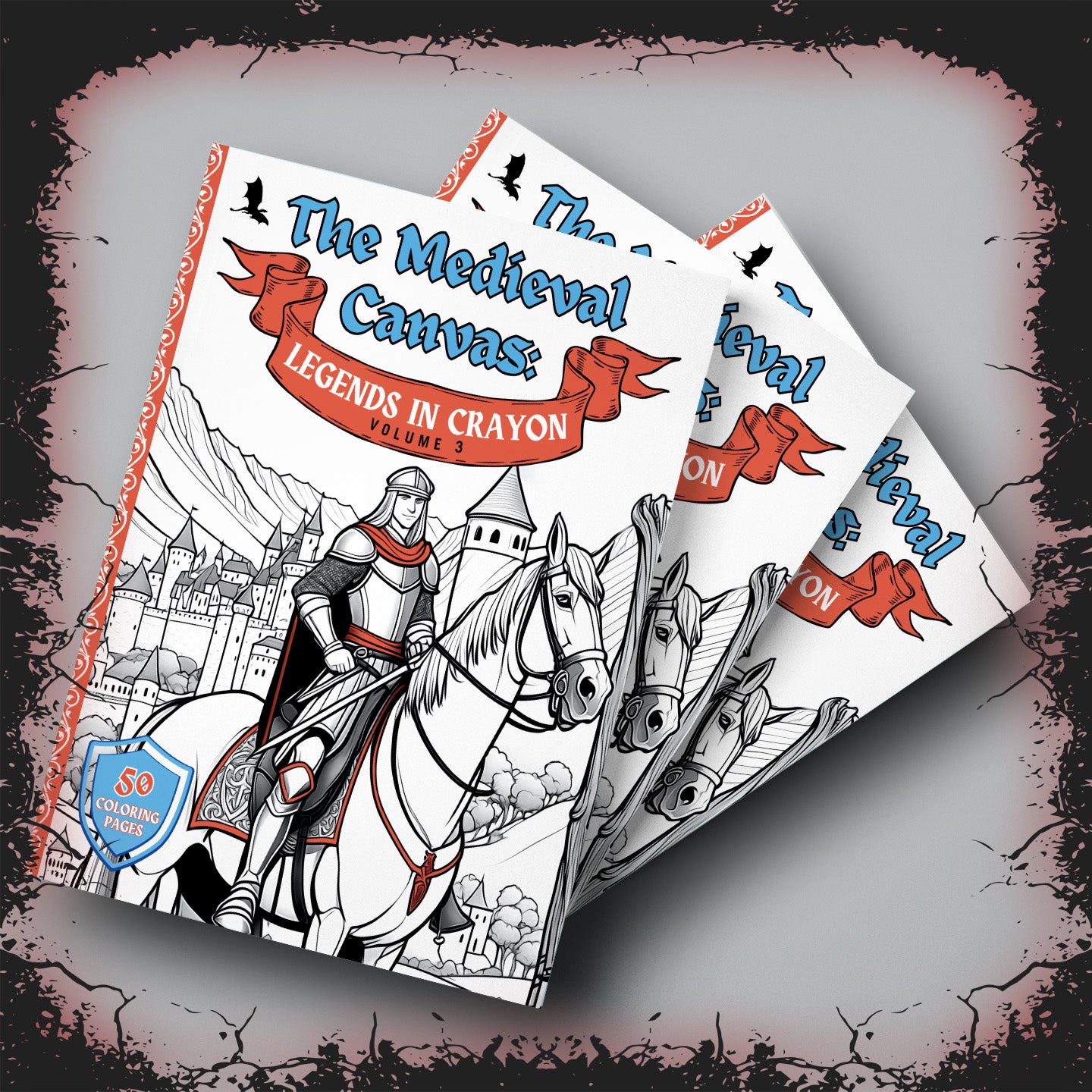 The Medieval Canvas – Legends in Crayon (Volume III)