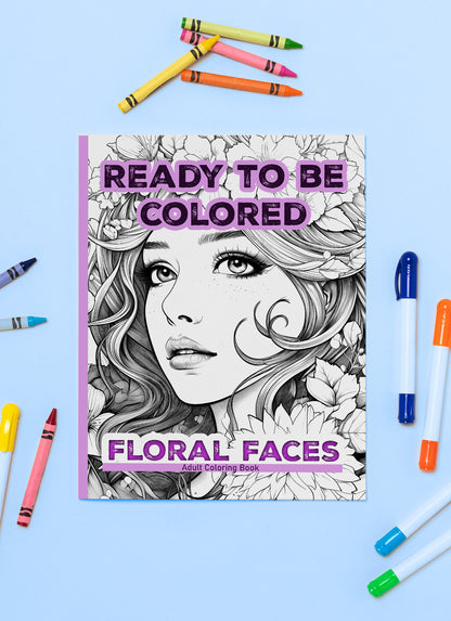 Ready to Be Colored – Floral Faces
