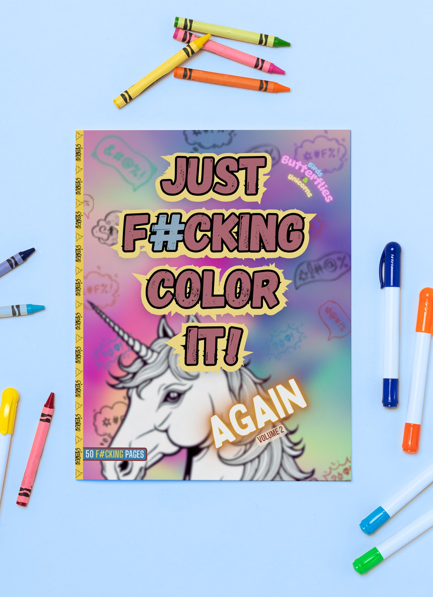 Just F#cking Color It! AGAIN