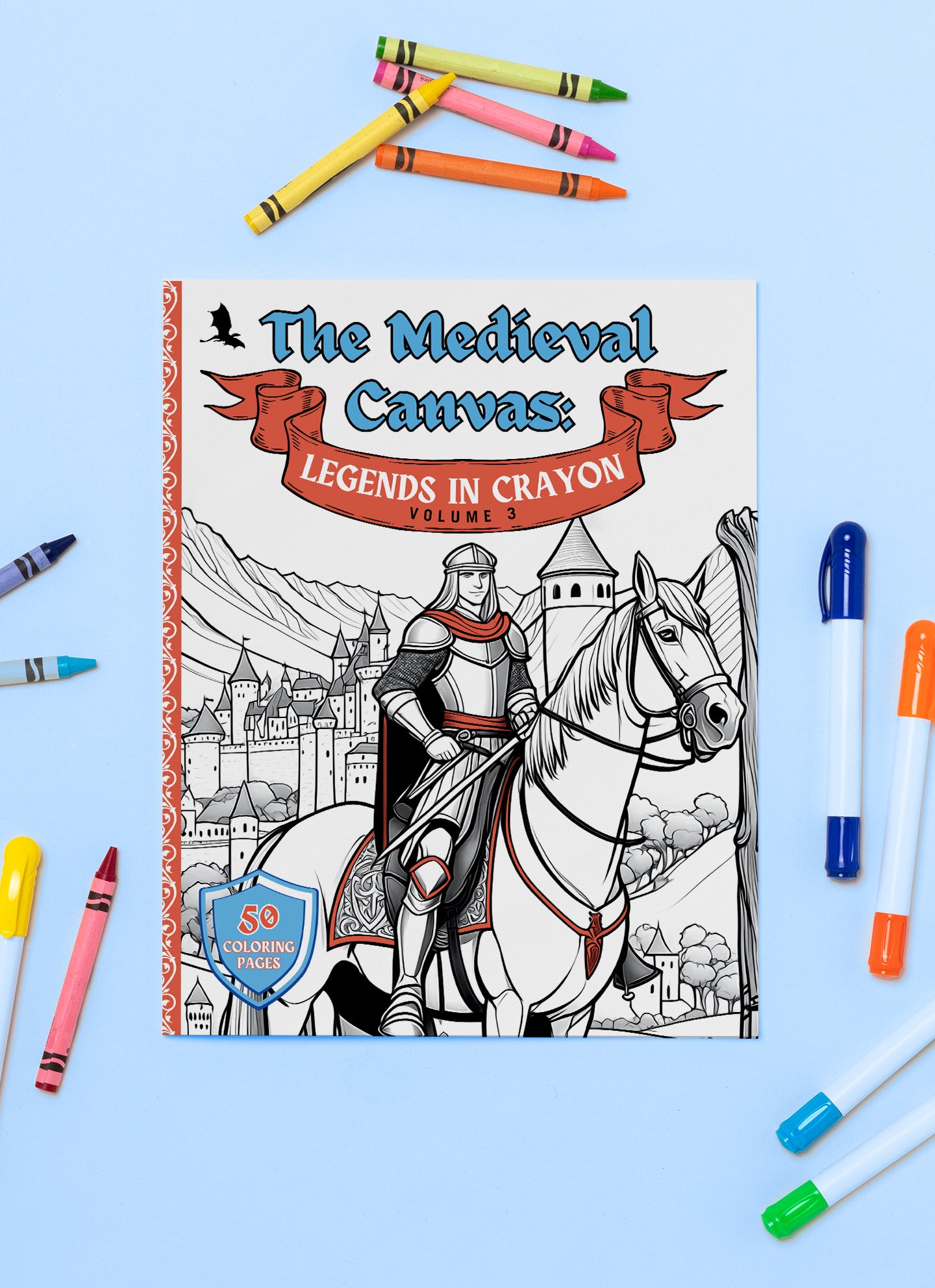 The Medieval Canvas – Legends in Crayon (Volume III)