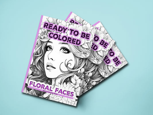 Ready to Be Colored – Floral Faces