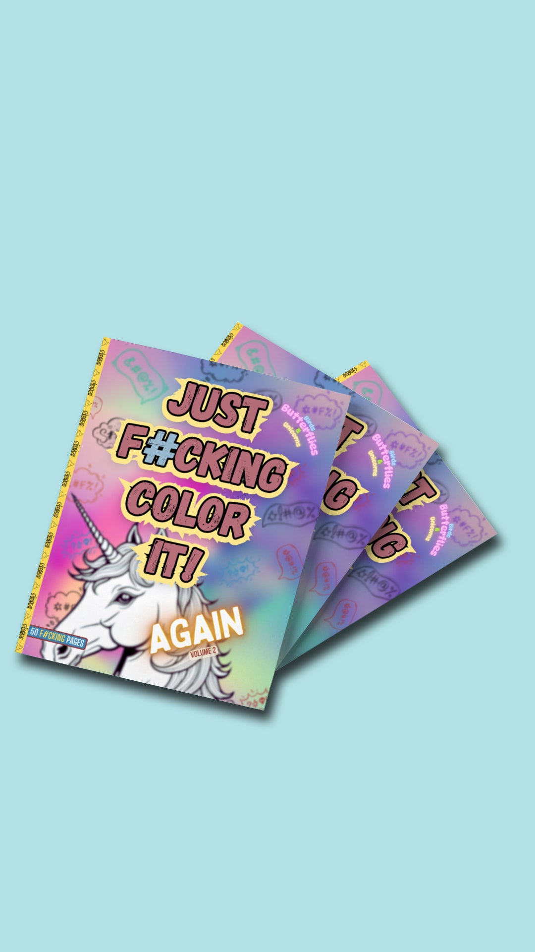 Just F#cking Color It! AGAIN