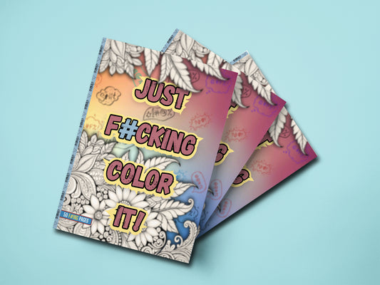 Just F#cking Color It! Vol I