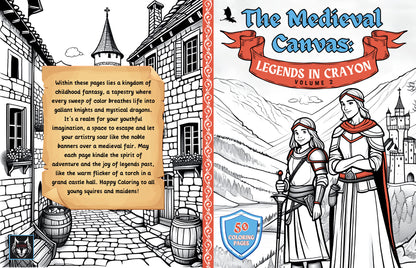The Medieval Canvas – Legends in Crayon (Volume II)