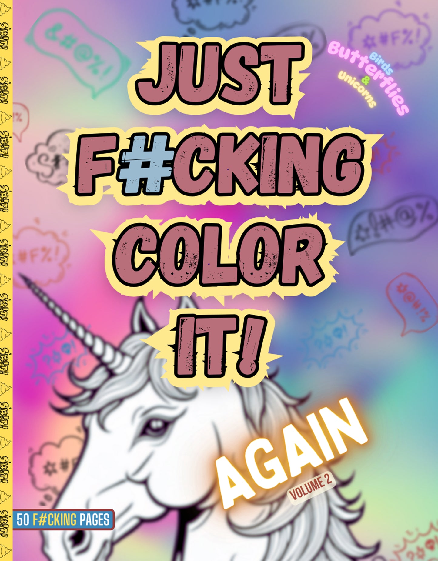 Just F#cking Color It! AGAIN