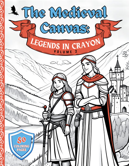 The Medieval Canvas – Legends in Crayon (Volume II)